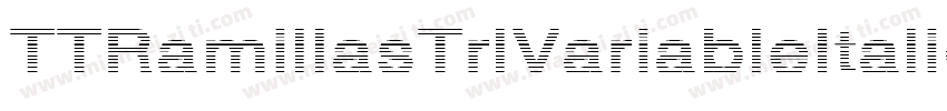 TTRamillasTrlVariableItalic ExtraB字体转换